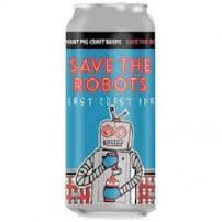 Radiant Pig - Save The Robots (4 pack 16oz cans) (4 pack 16oz cans)